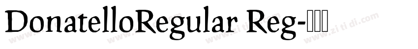 DonatelloRegular Reg字体转换